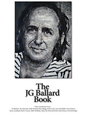 The JG Ballard Book 0991866517 Book Cover