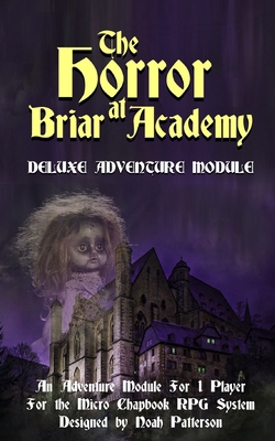 The Horror at Briar Academy: Deluxe Adventure M... B08HGLNH6Z Book Cover