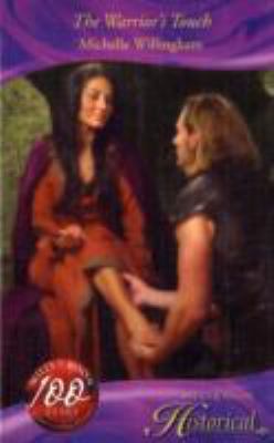 The Warriors Touch (Historical Romance) 0263862593 Book Cover