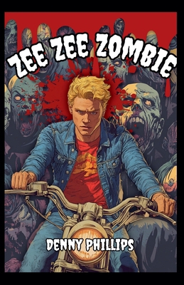Zee Zee Zombie B0DL82ST62 Book Cover