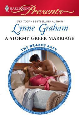 A Stormy Greek Marriage 0373129572 Book Cover