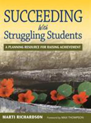 Succeeding With Struggling Students: A Planning... 1412944627 Book Cover