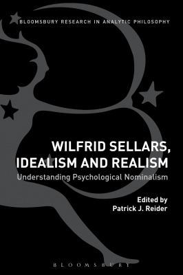 Wilfrid Sellars, Idealism, and Realism: Underst... 1474238939 Book Cover