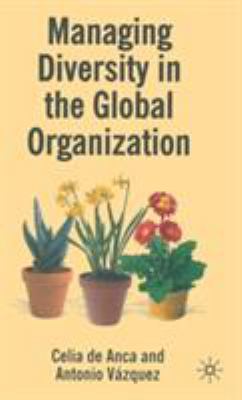 Managing Diversity in the Global Organization: ... 0230018823 Book Cover