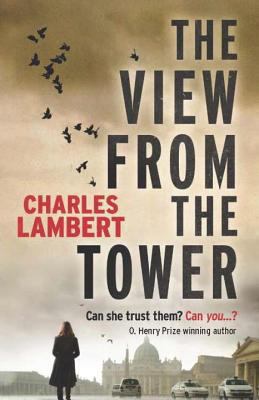 The View from the Tower 1909223670 Book Cover