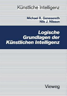 Logische Grundlagen Der Künstlichen Intelligenz [German] 3528046384 Book Cover