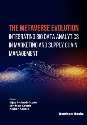 The Metaverse Evolution: Integrating Big Data A... B0H145XQGN Book Cover