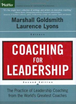 Coaching for Leadership: The Practice of Leader... 0787977632 Book Cover