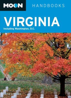 Moon Virginia: Including Washington, D.C. 1598803557 Book Cover