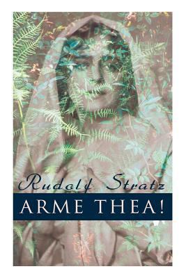 Arme Thea! [German] 8027313163 Book Cover