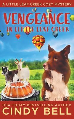 Vengeance in Little Leaf Creek B08SPFCSMF Book Cover