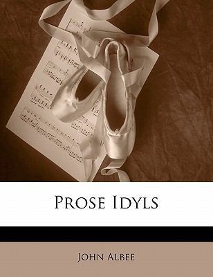 Prose Idyls 1144963664 Book Cover