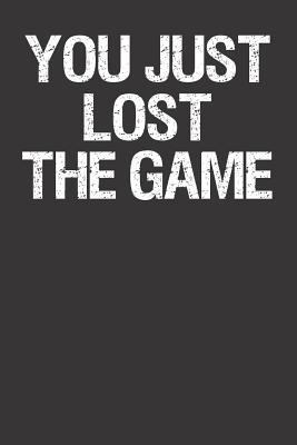 You Just Lost the Game 1790606314 Book Cover