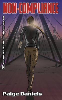 Non-Compliance: Equilibrium 1706564252 Book Cover