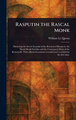 Rasputin the Rascal Monk 1023229099 Book Cover