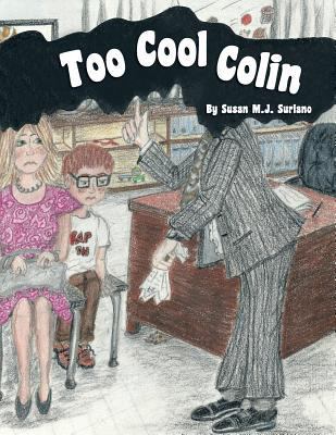 Too Cool Colin 1483621677 Book Cover