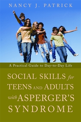 Social Skills for Teenagers and Adults with Asp... 1843108763 Book Cover