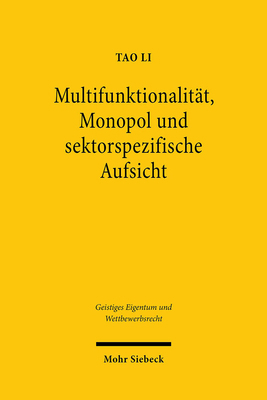 Multifunktionalitat, Monopol Und Sektorspezifis... [German] 3161591585 Book Cover
