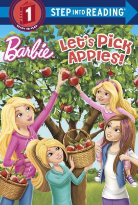 Let's Pick Apples! (Barbie) 1524764787 Book Cover