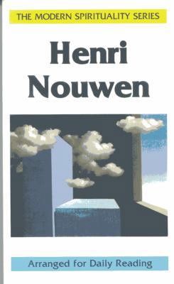 The Modern Spirituality Series Henri Nouwen 087243169X Book Cover