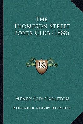 The Thompson Street Poker Club (1888) 1163957755 Book Cover