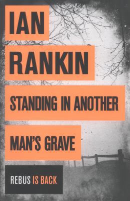Standing in Another Man's Grave 1409109429 Book Cover