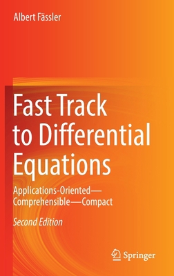 Fast Track to Differential Equations: Applicati... 3030834492 Book Cover