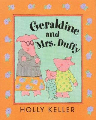 Geraldine and Mrs. Duffy 0688168884 Book Cover