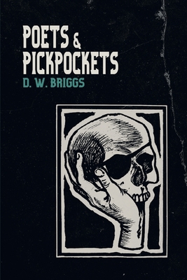 Poets and Pickpockets 1800311478 Book Cover
