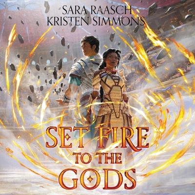 Set Fire to the Gods 1094169617 Book Cover