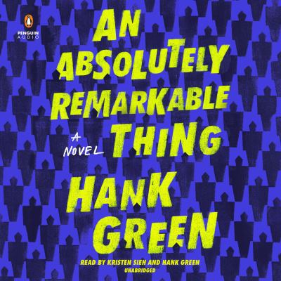 An Absolutely Remarkable Thing 0525641785 Book Cover