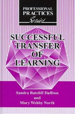 Successful Transfer of Learning (Professional P... 1575242982 Book Cover