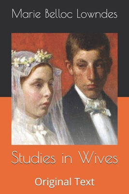 Studies in Wives: Original Text B086FYCZ7Z Book Cover