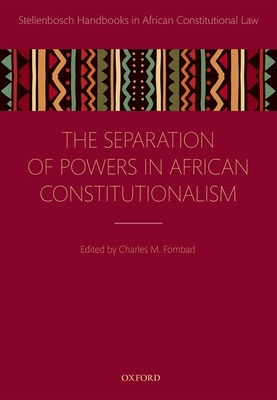 Separation of Powers in African Constitutionalism 0198759797 Book Cover