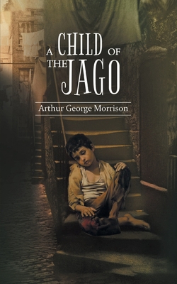 A Child of Jago: A play of destiny & struggles ... 939089302X Book Cover