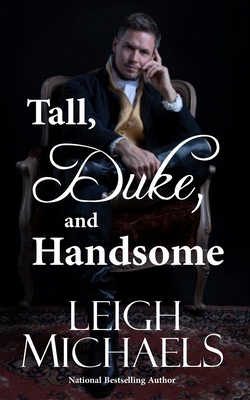 Tall, Duke, and Handsome B0F53HLQGM Book Cover