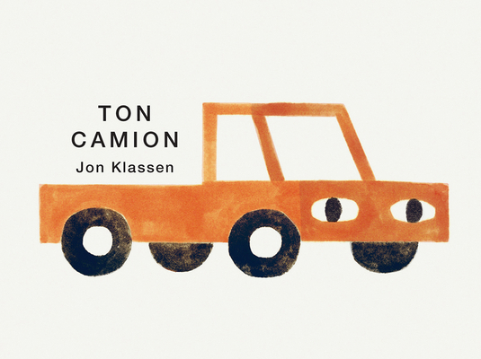 Ton Camion [French] 1039718264 Book Cover
