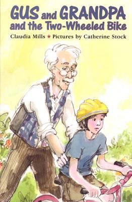 Gus and Grandpa and the Two-Wheeled Bike 0374428166 Book Cover