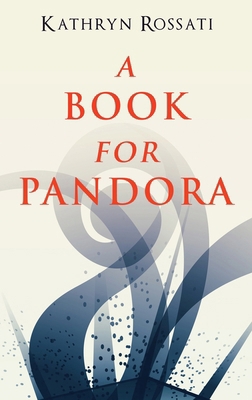 A Book For Pandora [Large Print] 4867456977 Book Cover