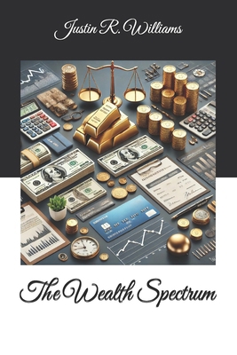 The Wealth Spectrum B0DTJ6PND7 Book Cover