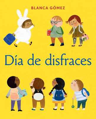 Día de Disfraces (Dress-Up Day Spanish Edition) [Spanish] 141977218X Book Cover
