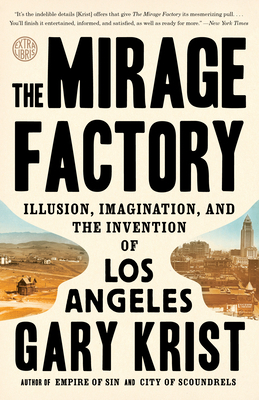 The Mirage Factory: Illusion, Imagination, and ... 0451496396 Book Cover