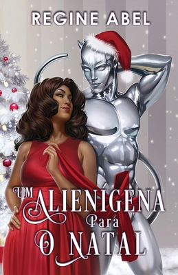 Um Alienígena Para O Natal [Portuguese] 1998678024 Book Cover