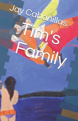 Tim's Family B0GCTBTMHQ Book Cover