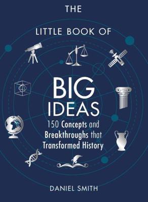 The Little Book of Big Ideas: 150 Concepts and ... 1782438297 Book Cover