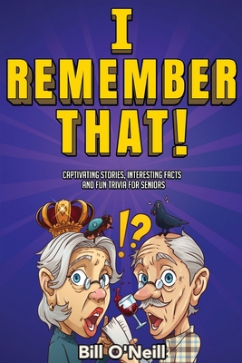 I Remember That!: Captivating Stories, Interest... [Large Print] 1648450784 Book Cover