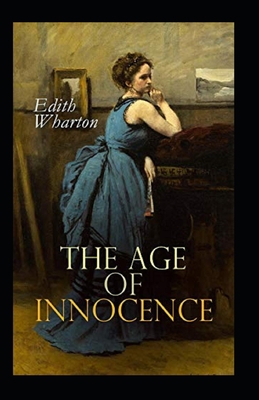 Paperback The Age of Innocence Illustrated Book