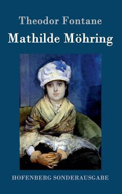 Mathilde Möhring [German] 3843053057 Book Cover