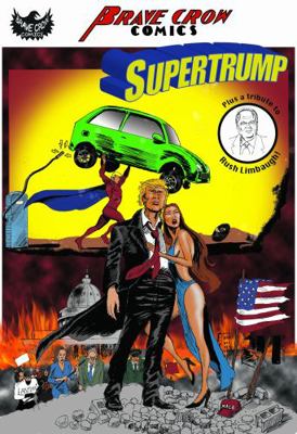 Paperback Brave Crow Comics SUPERTRUMP : Vs. the Swamp Book