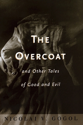 The Overcoat: And Other Tales of Good and Evil 0393003043 Book Cover